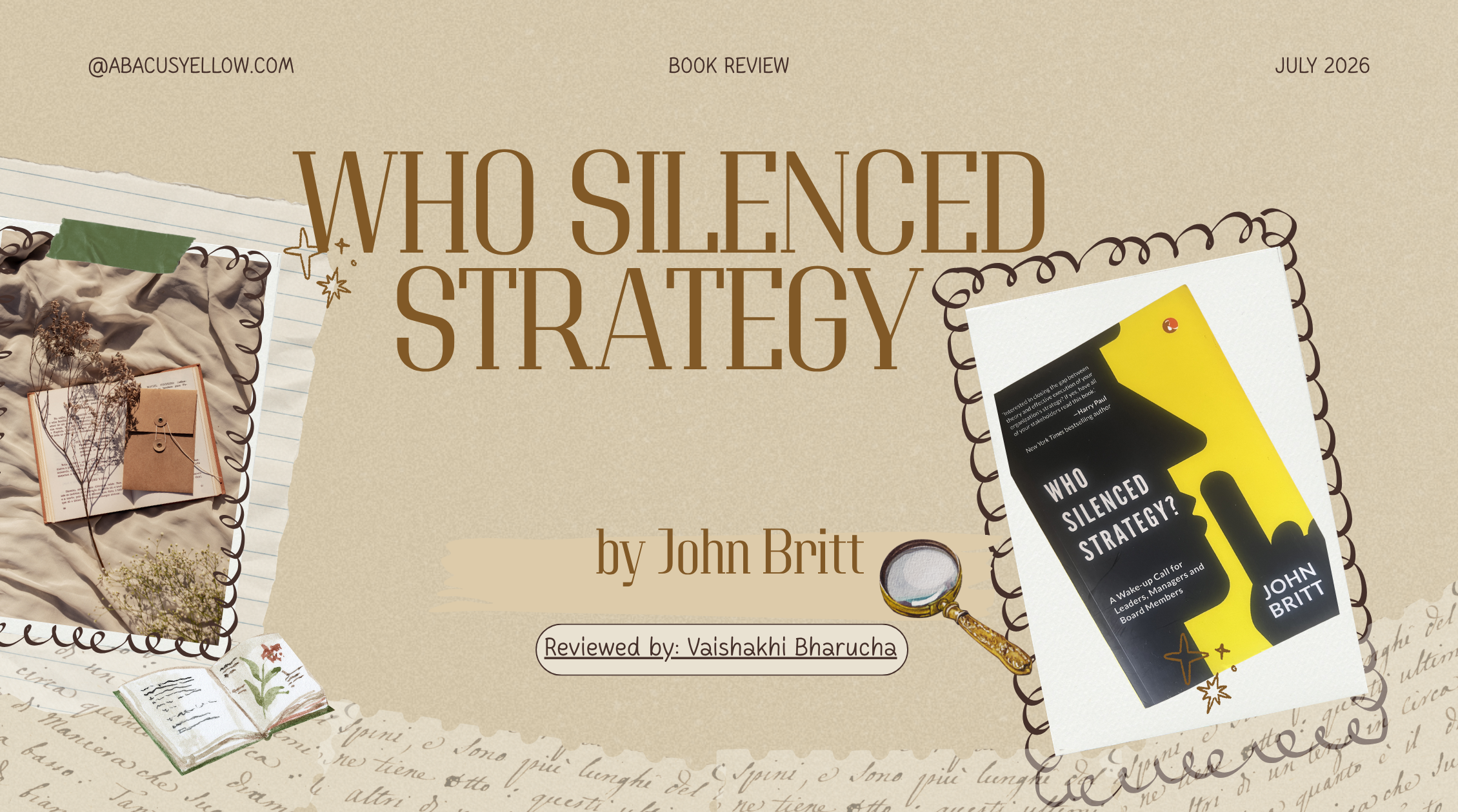 Title of the book Who Silenced Strategy with author name John Britt plus book cover